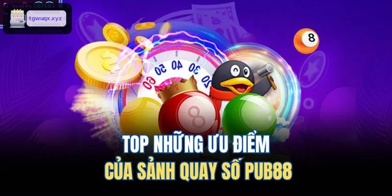 TOP những ưu điểm của sảnh ​​quay số M88