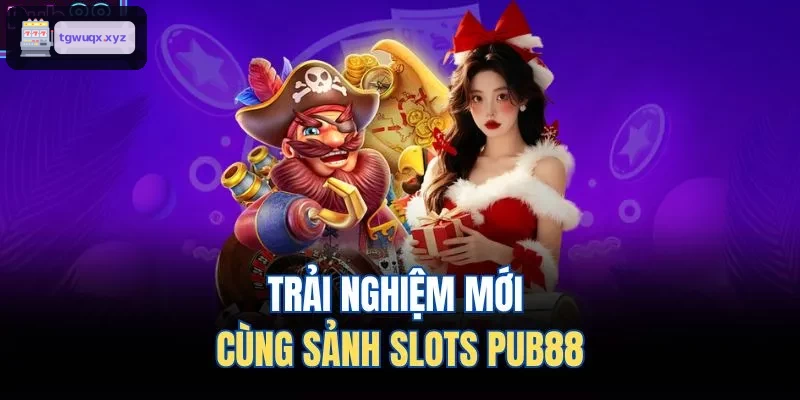 Trải nghiệm mới cùng sảnh slots M88